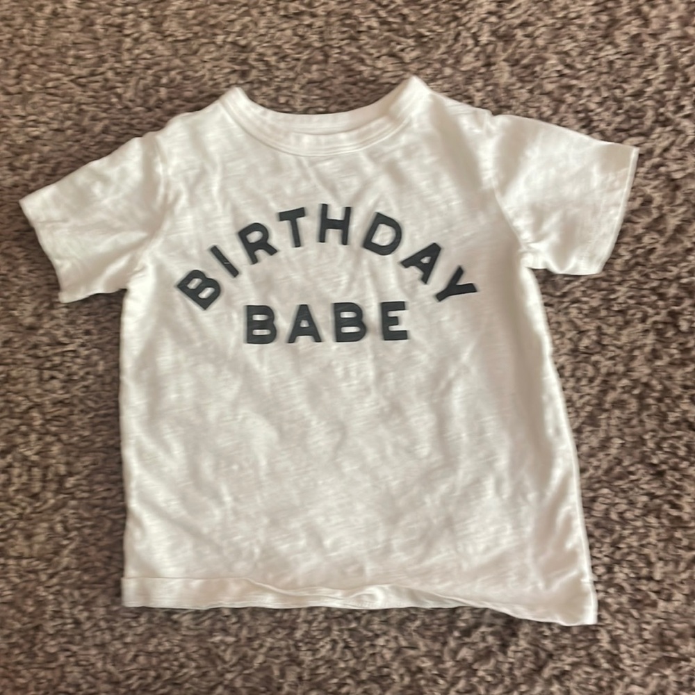NWOT never worn , but washed. Toddler Birthday T shirt short sleeves 2T
